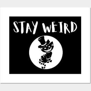 Stay Weird Posters and Art